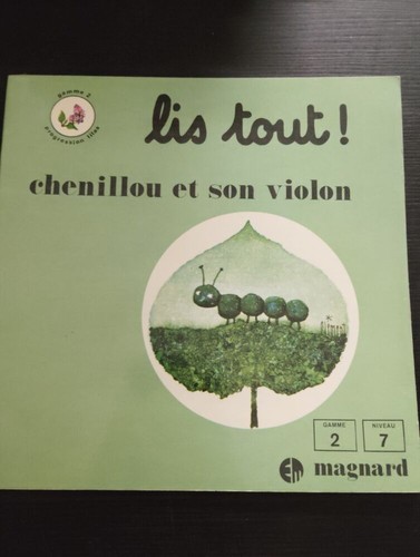 Lis tout tome - lis, chenillou