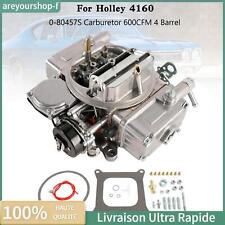 Carburation 600CFM 4 corps pour Holley 4160 0-80457S