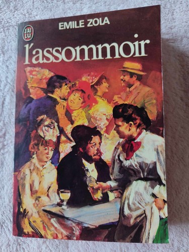 Assomoir emile zola - l'assomoir, d'emile