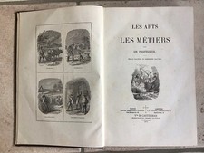 Ancien Livre Les Arts Et Métiers Par Un Professeur Paris Vve H Casterman 1878