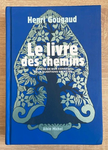 Livre des chemins contes - le,