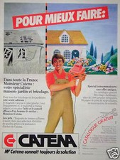 PUBLICITÉ CATENA SPÉCIALISTE ÉQUIPEMENT ET MATÉRIEL DE MAISON JARDIN BRICOLAGE 