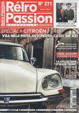 RETRO PASSION 271 SPECIAL CITROEN SM INJ CX GTI DS 21 PROTO VISA 1000 PISTES AX
