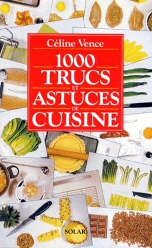 1000 trucs astuces de - 1000,