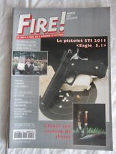 FIRE ! N° 22 /pistolet STI