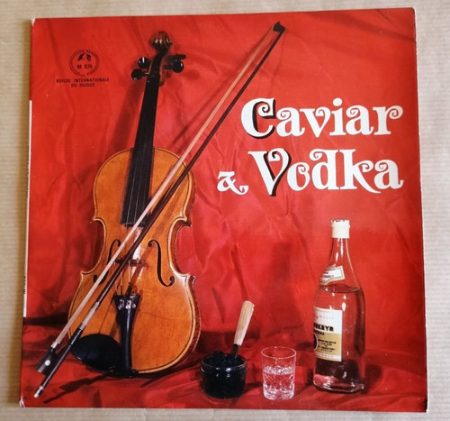 Caviar vodka chansons - vodka,,