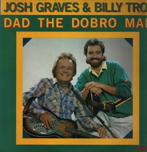 Josh graves billy troy dad - josh,