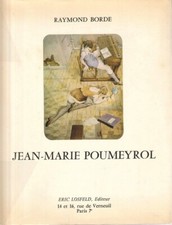 EO RAYMOND BORDE JEAN-MARIE POUMEYROL + DÉDICACE DU PEINTRE : DESSINS ÉROTIQUES 