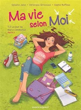 Ma vie selon moi - Tome 02: Le Jour où tout a commencé - Partie 2, Unknown