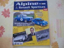 MAGAZINE ALPINE & RENAULT SPORTIVES N°58 RENAULT 8 GORDINI 1500 DOUBLE ACT 1967