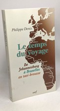 Le temps du voyage de Johannesburg à Bruxelles en taxi-brousse | Très bon état