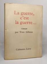 La guerre c'est la guerre |