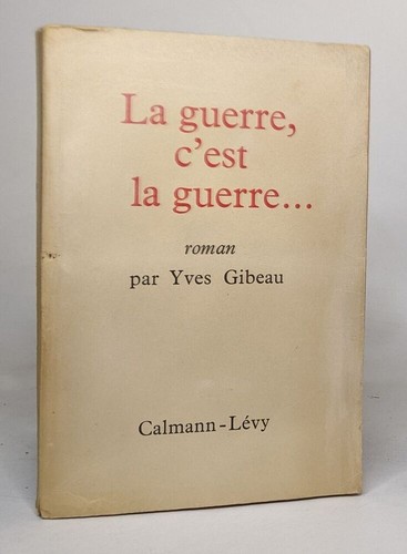 Guerre est - la,