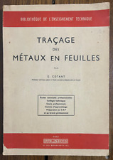 Cotant G Traçage des métaux en feuille Dunod 1959