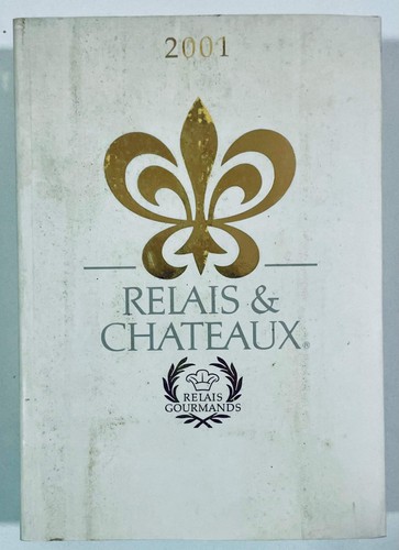 Relais chateaux 2001 - 2001, |