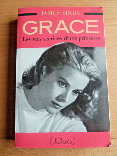 Grace kelly les vies secretes - kelly,