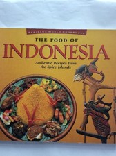 Cookery - The Food of Indonesia - Authentic Recipes from the Spice Islands