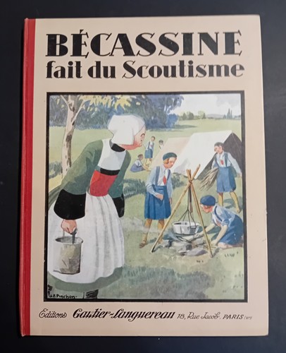 Bécassine fait scoutisme - bécassine, du