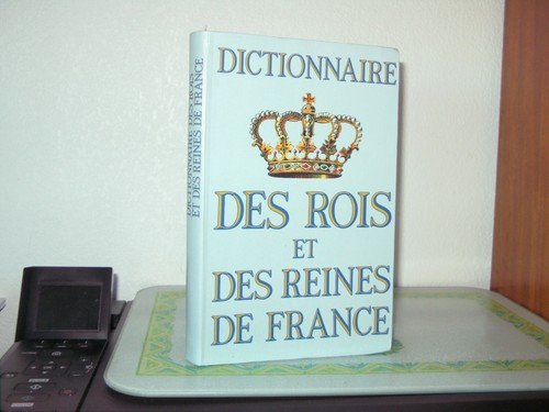 Dictionnaire des rois - des, et