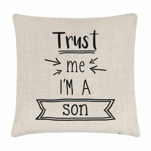 Trust a fils coussin - a,