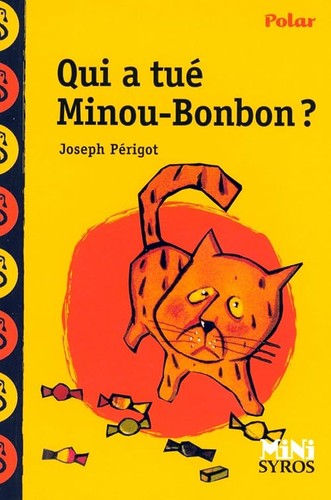 Qui tué minou bonbon - tué,
