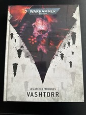 Livre Warhammer 40K - Les Arches Fatidiques Vashtorr