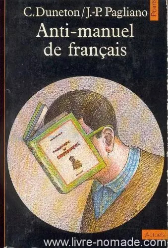 Anti manuel français à - français,