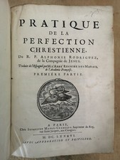PRATIQUE DE LA PERFECTION CHRESTIENNE - REGNIER / RODRIGUEZ - 1686 - 3 VOLUMES