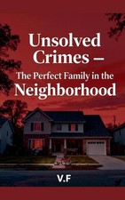 Unsolved crimes - The perfect