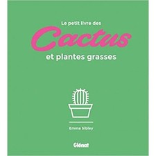 Le petit livre des cactus et