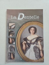 Revue magazine LA DENTELLE