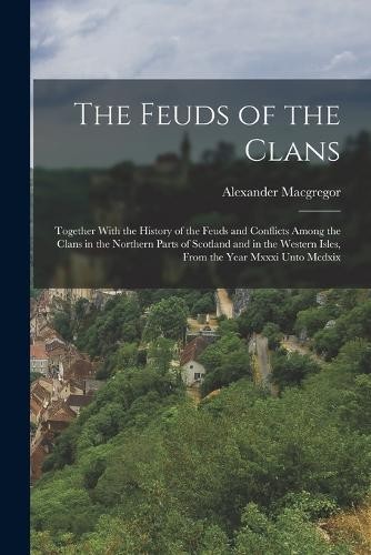 Alexander macgregor the feuds - macgregor,