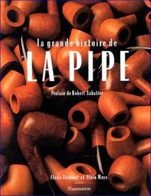 Grande histoire la - de, pipe