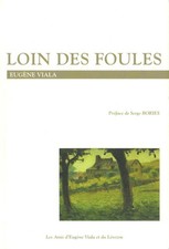 Eugène Viala - Loin des