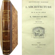 Dictionnaire raisonné de l'architecture française 1924 Viollet le Duc Gründ T.8