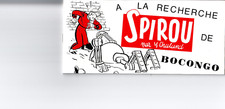 SPIROU A LA RECHERCHE DE