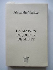 VIALATTE Alexandre - La Maison