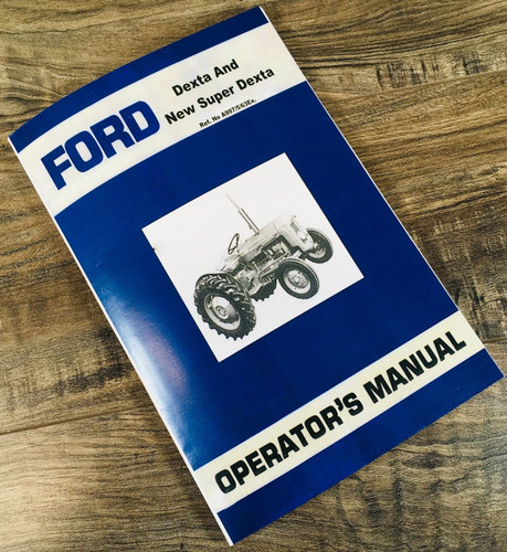 Ford fordson dexta super - dexta,