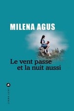 Le vent passe et la nuit aussi de Agus, Milena | Livre | état très bon