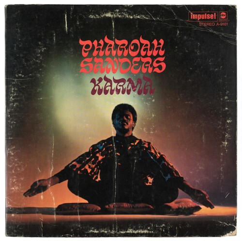Pharoah sanders karma us - pharoah,