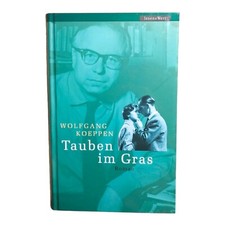 Wolfgang Koeppen Pigeons Dans L'Herbe Roman