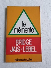 Le mémento bridge Jaïs-Lebel - Michel Jaïs 1992