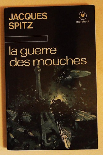 Guerre des mouches - la, jacques