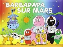 Barbapapa sur Mars de Tison