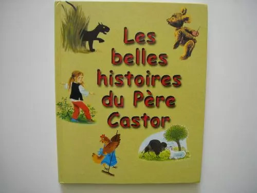 Les belles histoires père - les,