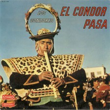 Los Condores El Condor Pasa