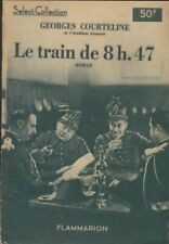 Le train de 8h47 - Georges