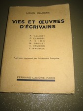 LOUIS CHAIGNE   VIES ET OEUVRES D'ECRIVAINS    SD   ( 1959 ) 