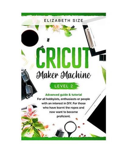 Cricut maker machine level 2 - cricut,