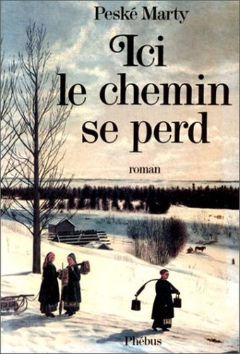 Ici chemin perd peské - le,